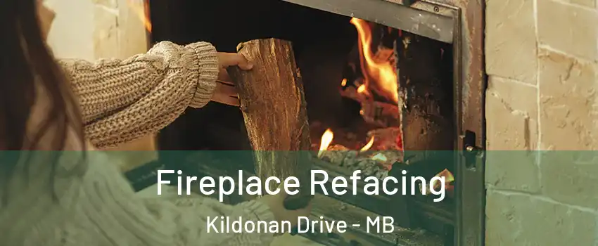  Fireplace Refacing Kildonan Drive - MB