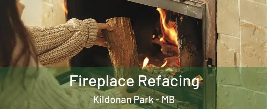  Fireplace Refacing Kildonan Park - MB