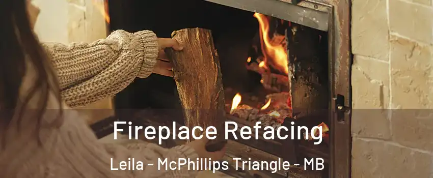  Fireplace Refacing Leila - McPhillips Triangle - MB