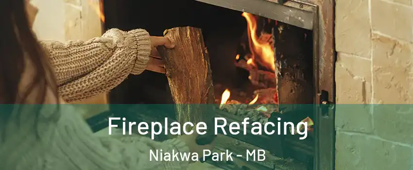  Fireplace Refacing Niakwa Park - MB