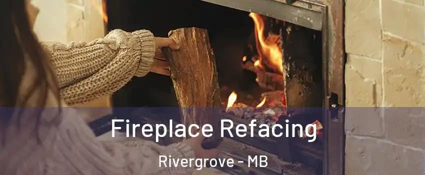  Fireplace Refacing Rivergrove - MB