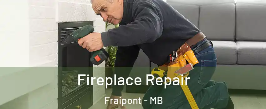  Fireplace Repair Fraipont - MB