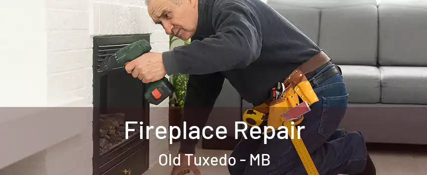  Fireplace Repair Old Tuxedo - MB