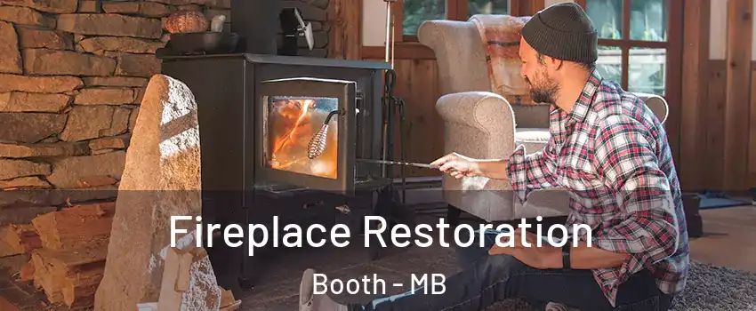  Fireplace Restoration Booth - MB