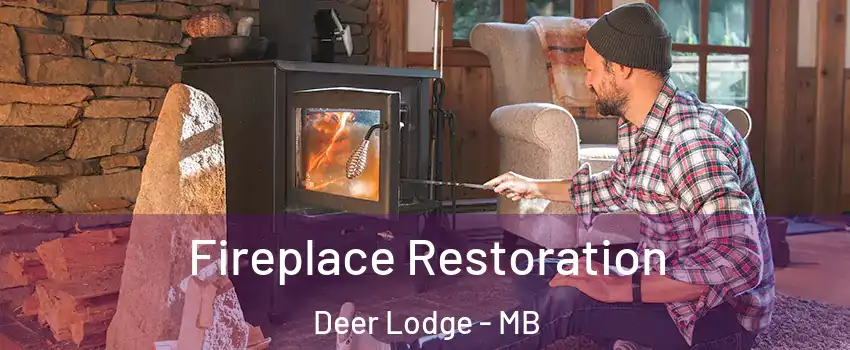  Fireplace Restoration Deer Lodge - MB