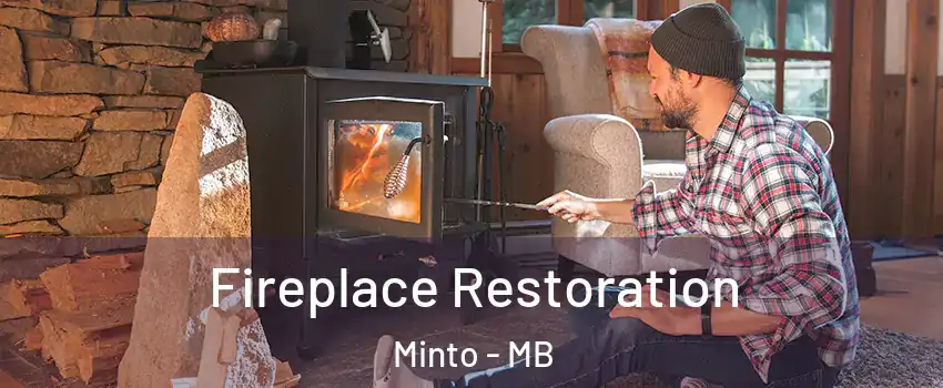  Fireplace Restoration Minto - MB