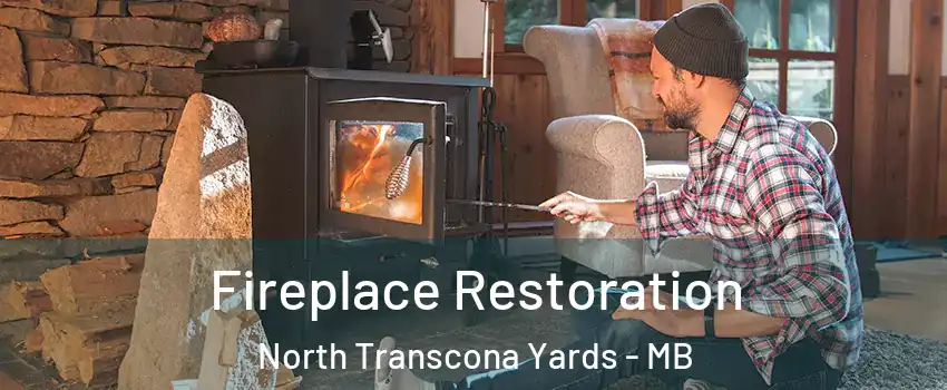  Fireplace Restoration North Transcona Yards - MB
