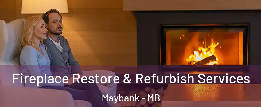  Fireplace Restore & Refurbish Services Maybank - MB
