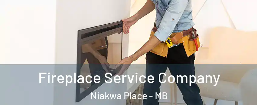  Fireplace Service Company Niakwa Place - MB
