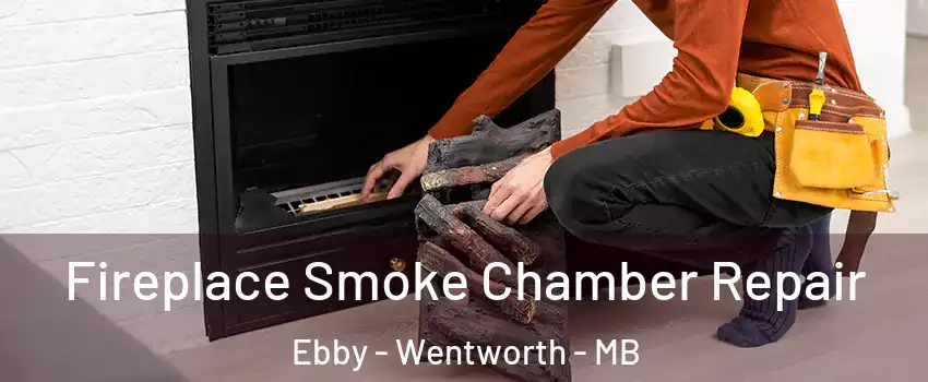 Fireplace Smoke Chamber Repair Ebby - Wentworth - MB