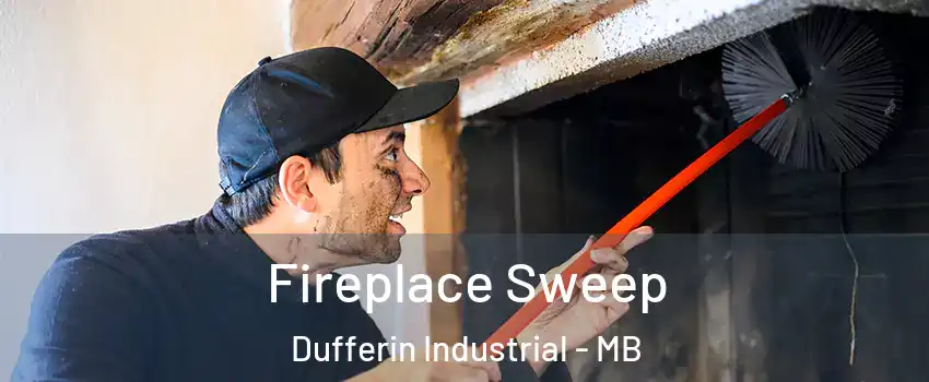  Fireplace Sweep Dufferin Industrial - MB