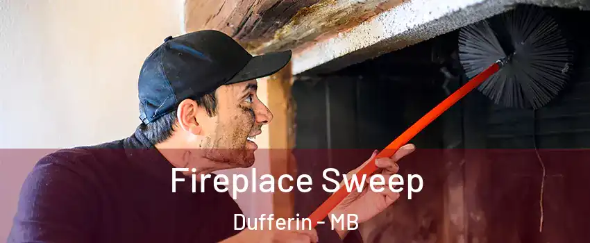  Fireplace Sweep Dufferin - MB