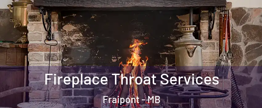  Fireplace Throat Services Fraipont - MB