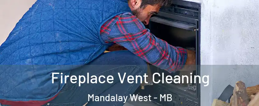  Fireplace Vent Cleaning Mandalay West - MB