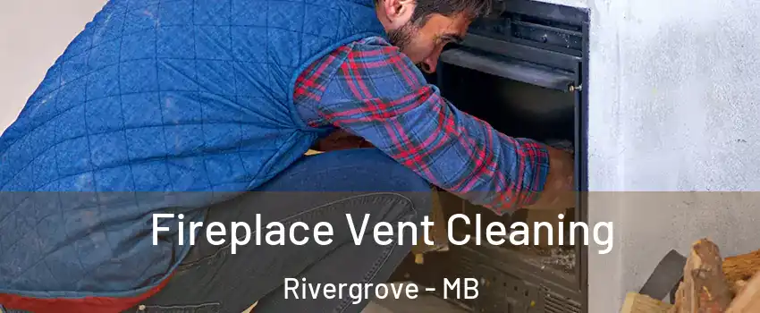 Fireplace Vent Cleaning Rivergrove - MB