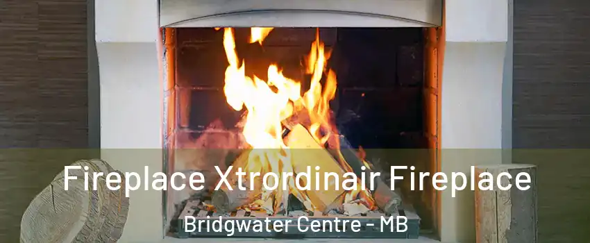  Fireplace Xtrordinair Fireplace Bridgwater Centre - MB