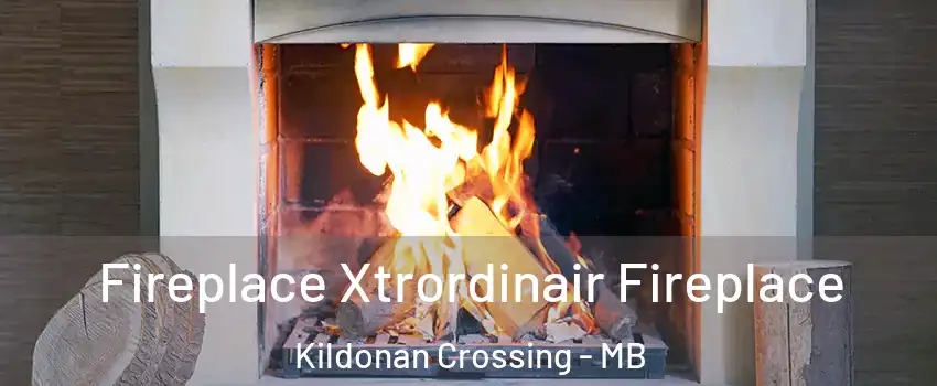  Fireplace Xtrordinair Fireplace Kildonan Crossing - MB