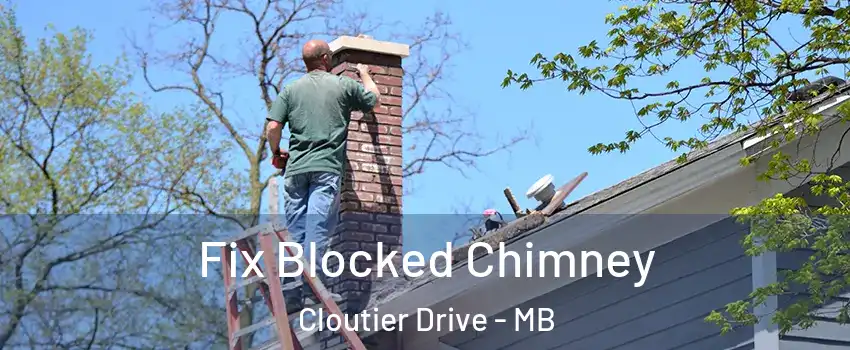  Fix Blocked Chimney Cloutier Drive - MB