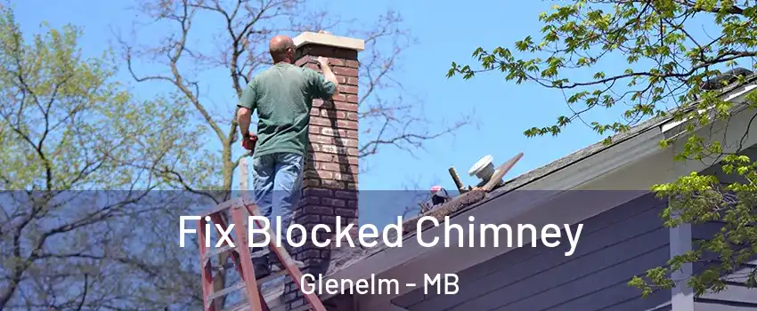  Fix Blocked Chimney Glenelm - MB