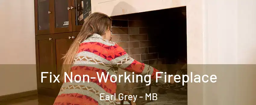  Fix Non-Working Fireplace Earl Grey - MB