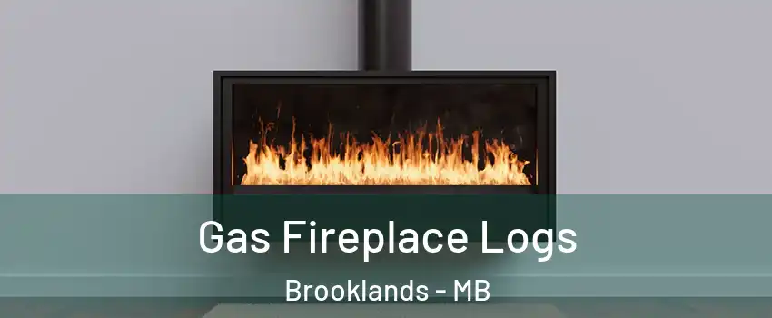  Gas Fireplace Logs Brooklands - MB