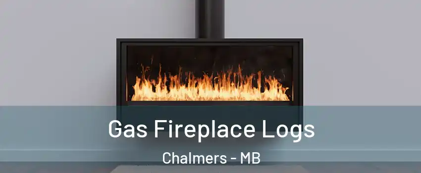  Gas Fireplace Logs Chalmers - MB