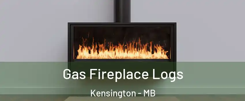  Gas Fireplace Logs Kensington - MB
