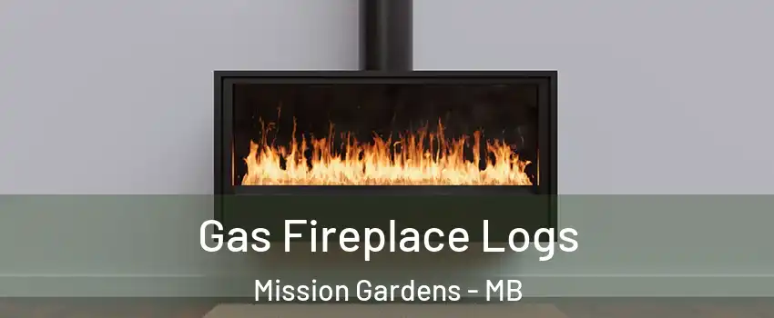  Gas Fireplace Logs Mission Gardens - MB