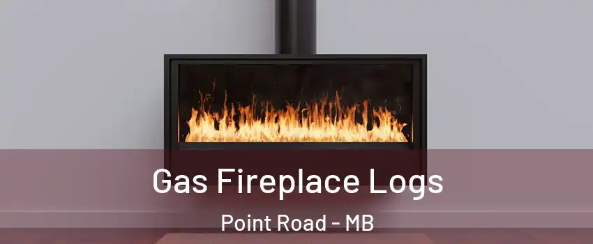  Gas Fireplace Logs Point Road - MB