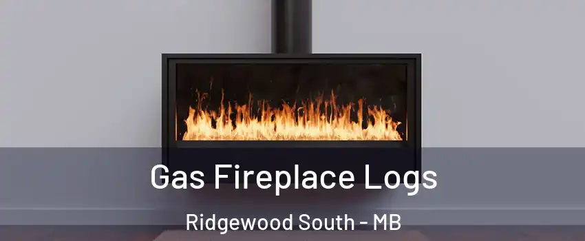  Gas Fireplace Logs Ridgewood South - MB
