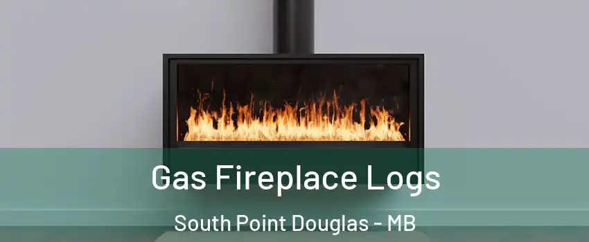 Gas Fireplace Logs South Point Douglas - MB