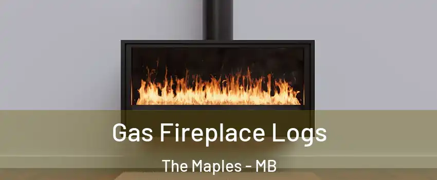  Gas Fireplace Logs The Maples - MB