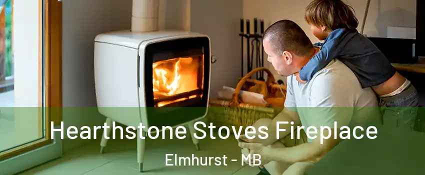  Hearthstone Stoves Fireplace Elmhurst - MB
