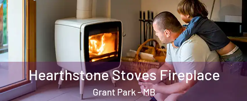  Hearthstone Stoves Fireplace Grant Park - MB