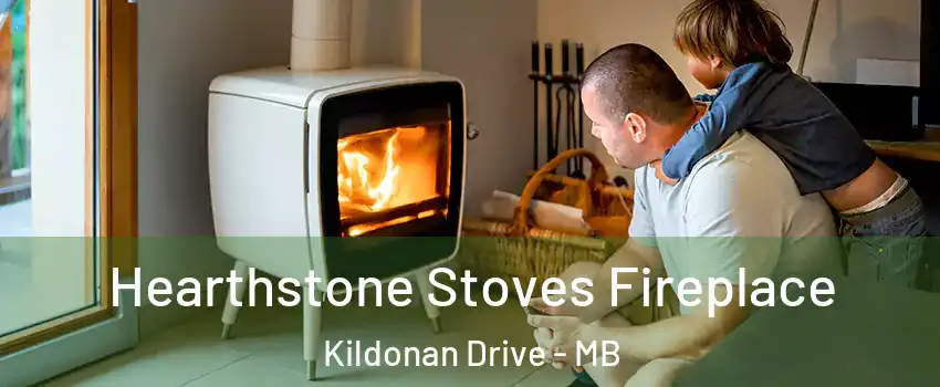  Hearthstone Stoves Fireplace Kildonan Drive - MB