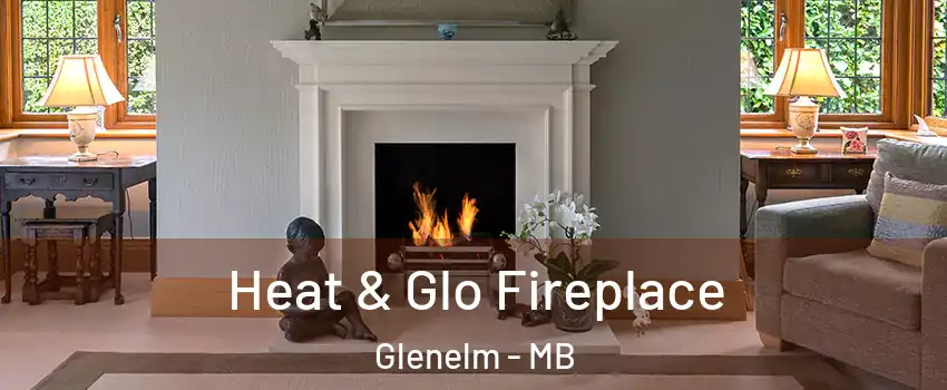  Heat & Glo Fireplace Glenelm - MB