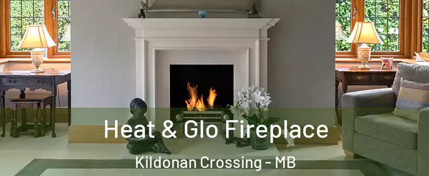  Heat & Glo Fireplace Kildonan Crossing - MB