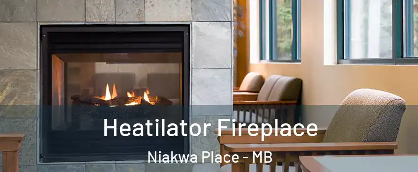  Heatilator Fireplace Niakwa Place - MB