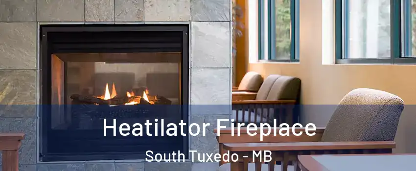  Heatilator Fireplace South Tuxedo - MB