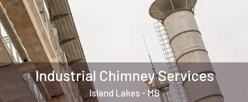  Industrial Chimney Services Island Lakes - MB