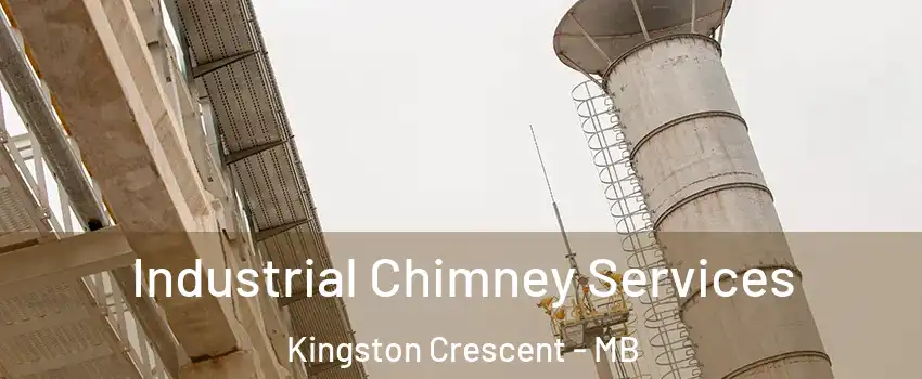  Industrial Chimney Services Kingston Crescent - MB