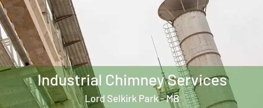  Industrial Chimney Services Lord Selkirk Park - MB