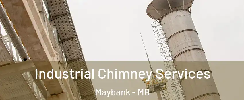  Industrial Chimney Services Maybank - MB