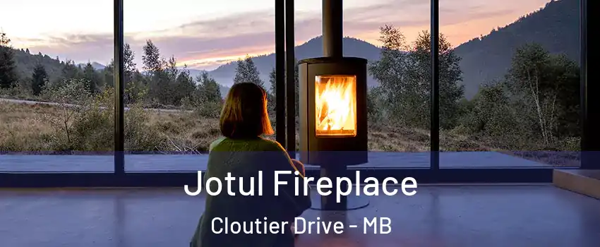 Jotul Fireplace Cloutier Drive - MB