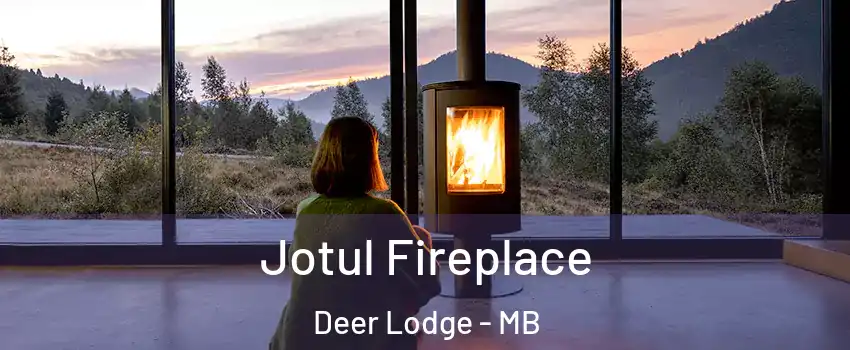  Jotul Fireplace Deer Lodge - MB