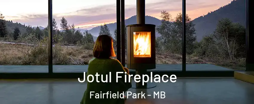  Jotul Fireplace Fairfield Park - MB