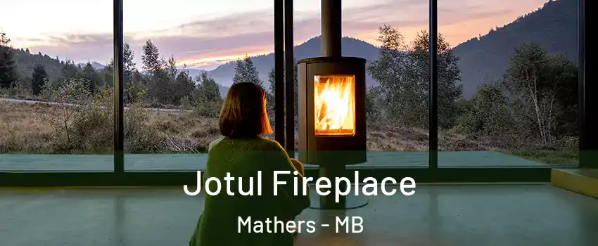  Jotul Fireplace Mathers - MB
