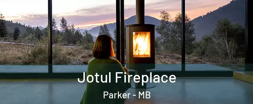  Jotul Fireplace Parker - MB
