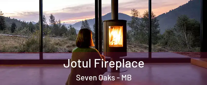  Jotul Fireplace Seven Oaks - MB