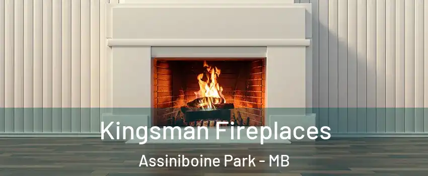  Kingsman Fireplaces Assiniboine Park - MB